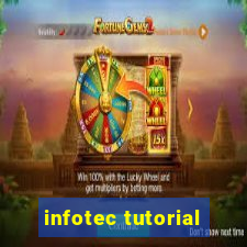 infotec tutorial